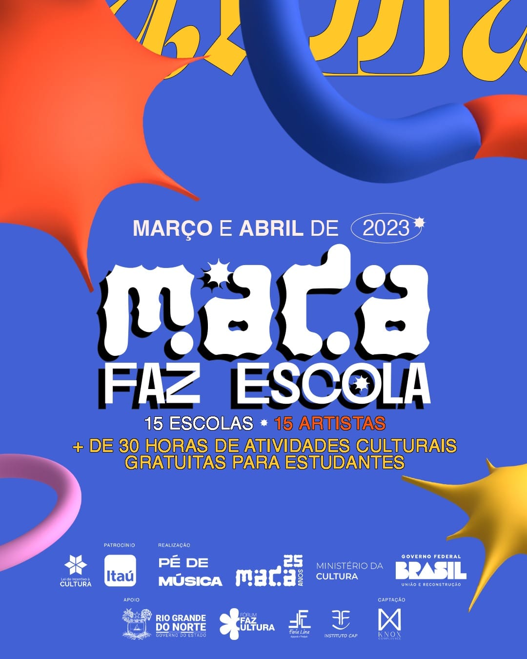 Cartaz Oficial do Projeto Mada Faz Escola